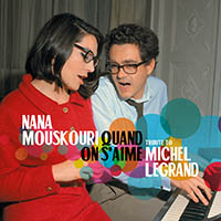 Nana Mouskouri Quand on s'aime - Tribute to Michel Legrand (2CD)
